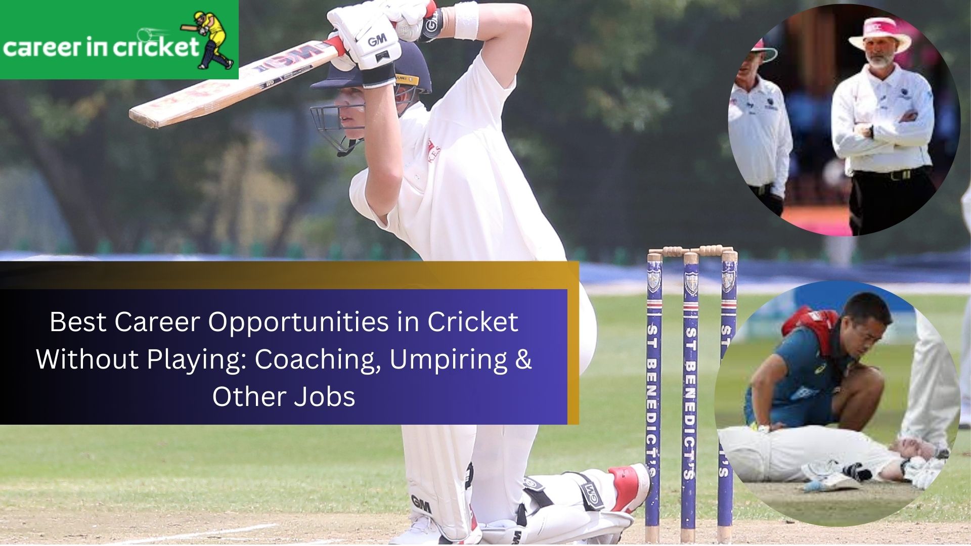 Best Career Opportunities in Cricket Without Playing: Coaching, Umpiring & Other Jobs