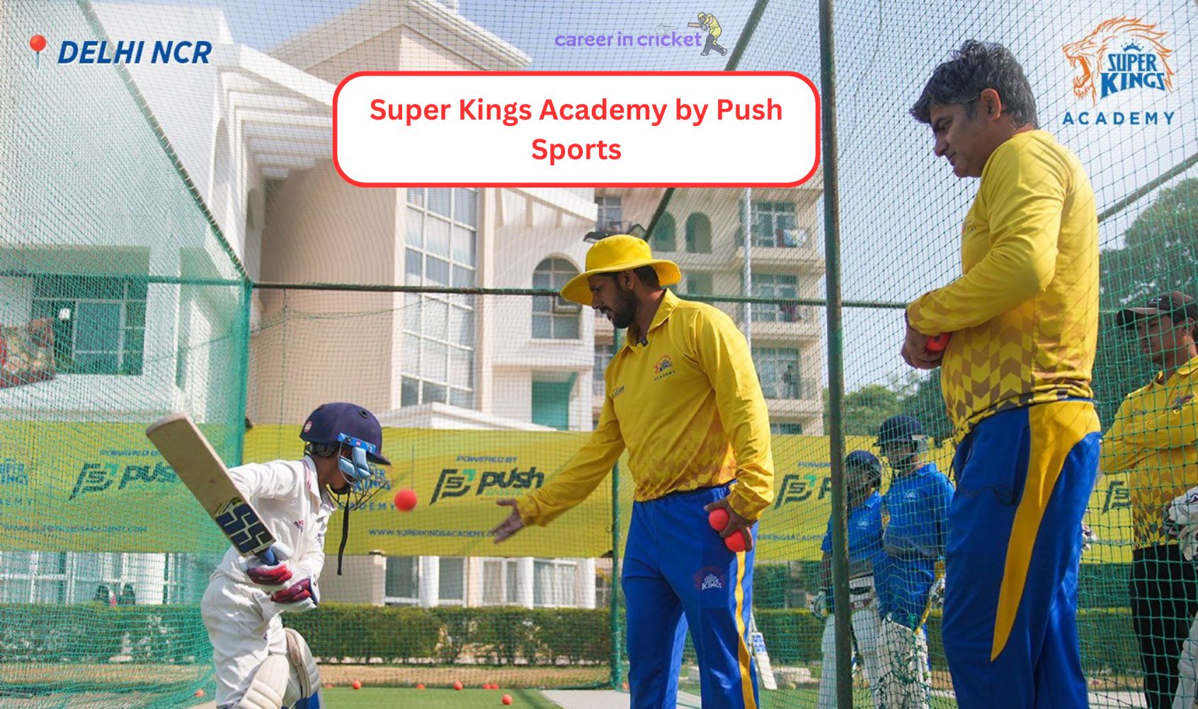 Super Kings Academy by Push Sports